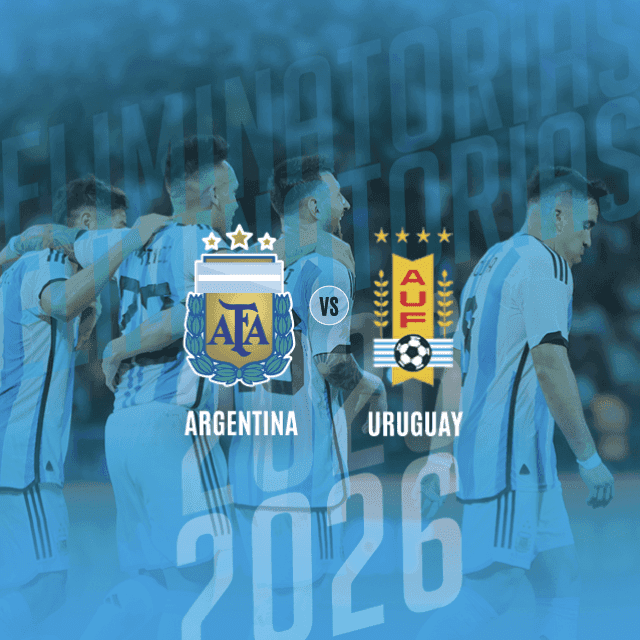 Eliminatorias 2026 - Argentina vs Uruguay